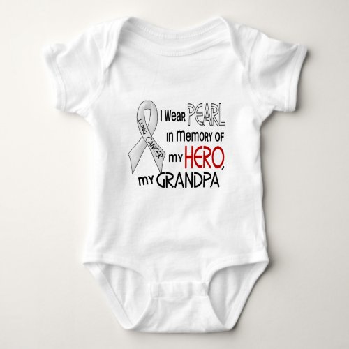 Pearl In Memory Of My Grandpa Lung Cancer Baby Bodysuit