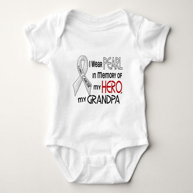 Pearl In Memory Of My Grandpa Lung Cancer Baby Bodysuit (Front)