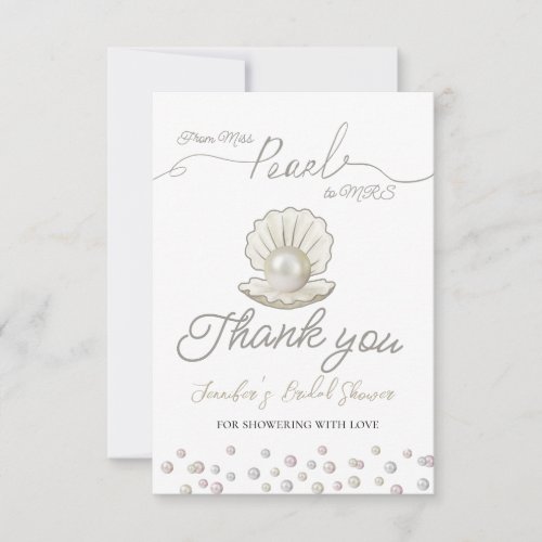 Pearl  Shell Pearlcore Miss to MRS Bridal Shower Thank You Card