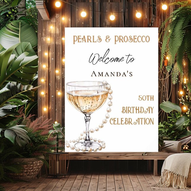 Pearls and Prosecco birthday welcome Poster (Creator Uploaded)
