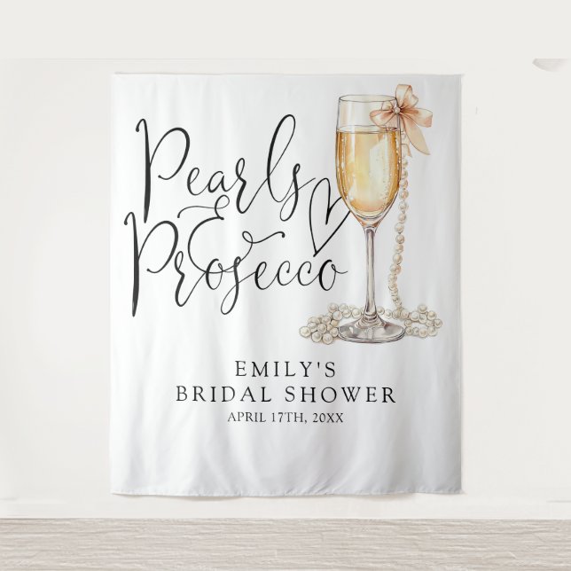 Pearls And Prosecco Bridal Shower Backdrop (Front)