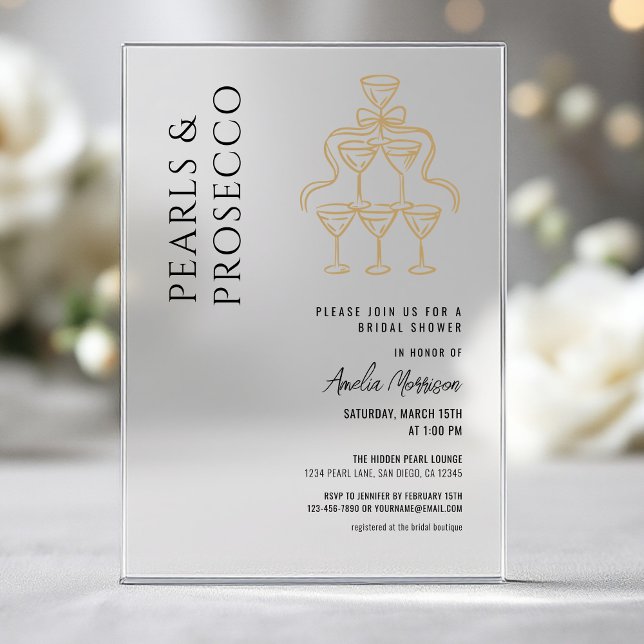 Pearls and Prosecco Bridal Shower Champagne  Acrylic Invitations (Creator Uploaded)