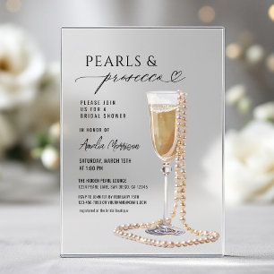 Pearls and Prosecco Bridal Shower Champagne  Acrylic Invitations