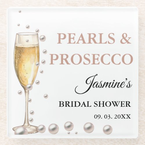 Pearls And Prosecco Bridal shower Party Glass Coaster