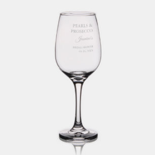 Pearls And Prosecco Bridal shower Party Wine Glass