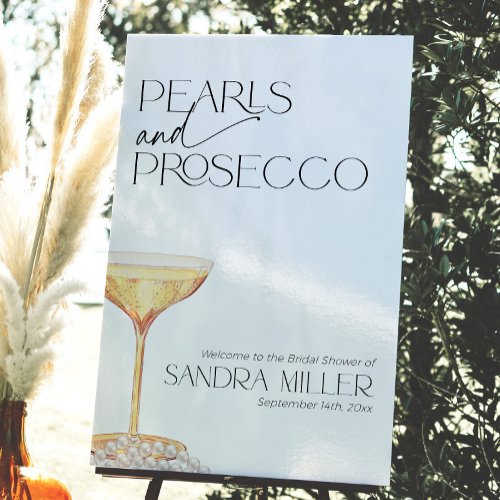 Pearls and Prosecco Bridal Shower Welcome Foam Board