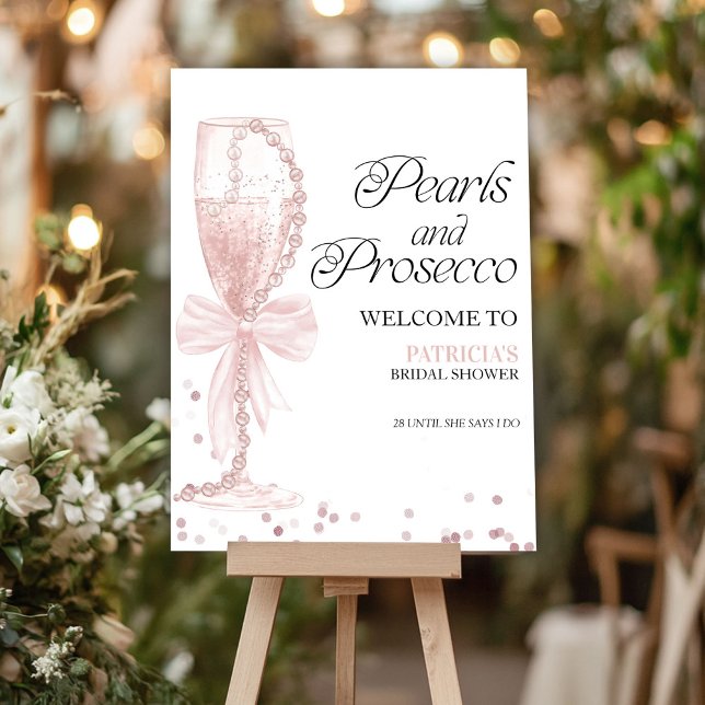 Pearls And Prosecco Bridal Shower Welcome Foam Board (Creator Uploaded)