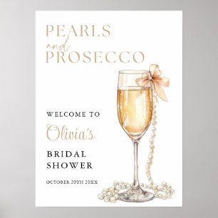 Pearls And Prosecco Bridal Shower Welcome Sign