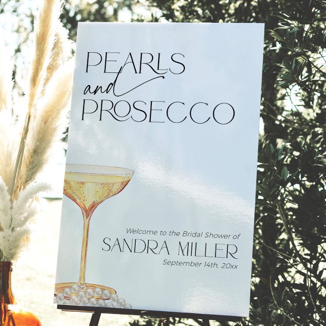 Pearls and Prosecco Bridal Shower Welcome Sign (Pearls and Prosecco bridal shower welcome sign)