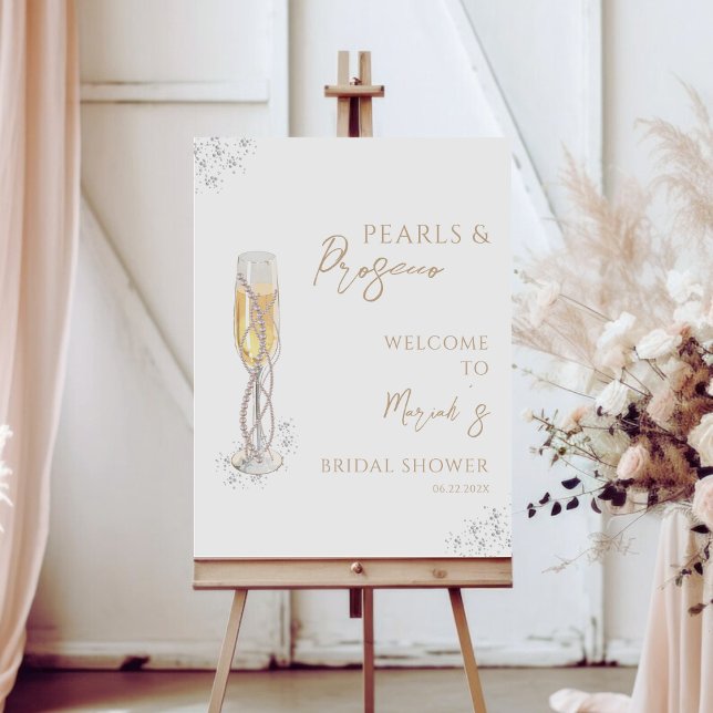 Pearls And Prosecco Bridal Shower Welcome Sign (Creator Uploaded)