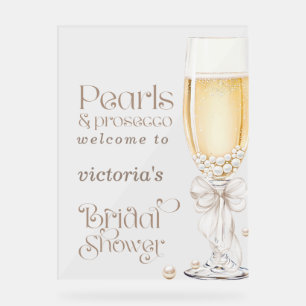 Pearls and Prosecco Bridal Shower Welcome Sign