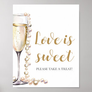 Pearls and Prosecco Champagne Love is Sweet Sign