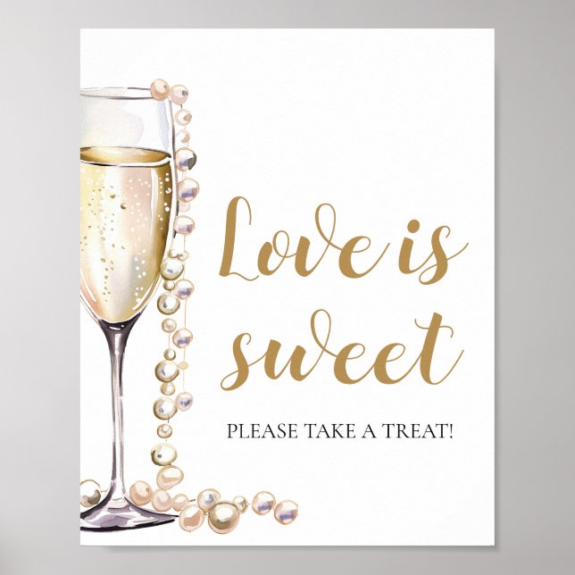 Pearls and Prosecco Champagne Love is Sweet Sign (Front)