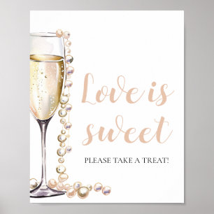 Pearls and Prosecco Champagne Love is Sweet Sign