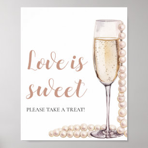 Pearls and Prosecco Champagne Love is Sweet Sign