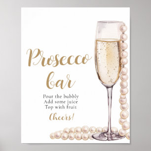 Pearls and Prosecco Champagne Prosecco Bar Sign
