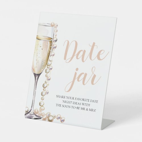 Pearls and Prosecco Date Night Ideas Date Jar Sign