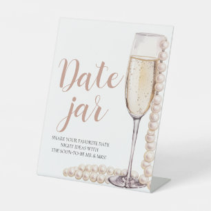 Pearls and Prosecco Date Night Ideas Date Jar Sign