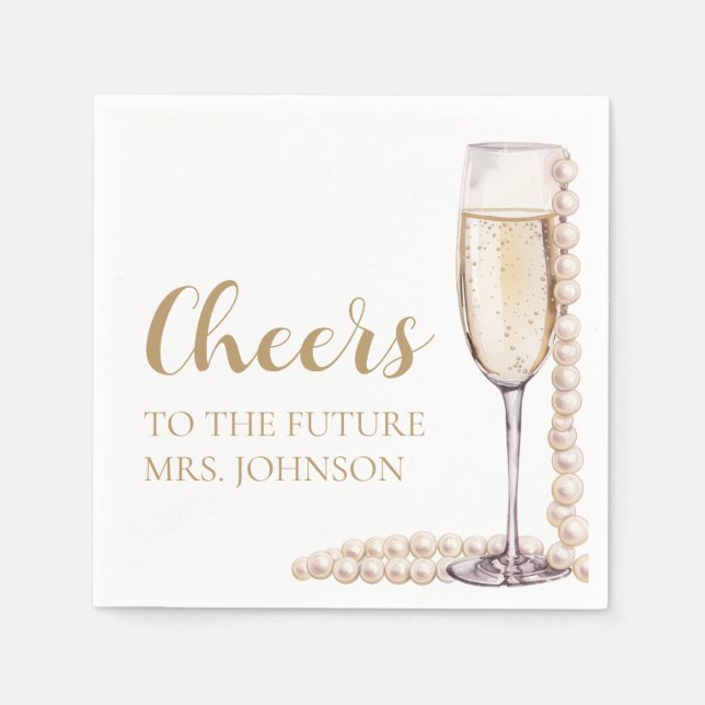 Pearls and Prosecco Future Mrs Bridal Shower Napkins (Front)