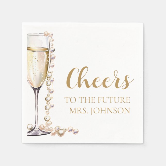 Pearls and Prosecco Future Mrs Bridal Shower Napkins (Front)