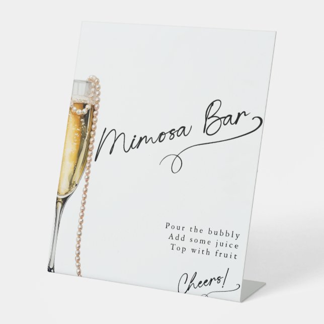 Pearls and Prosecco minimal Modern Mimosa bar Pedestal Sign (Front)