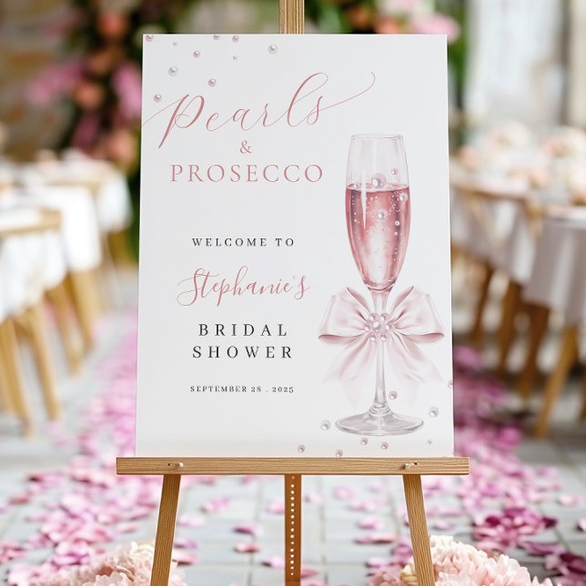 Pearls and Prosecco Pink Bridal Shower Foam Board (Creator Uploaded)