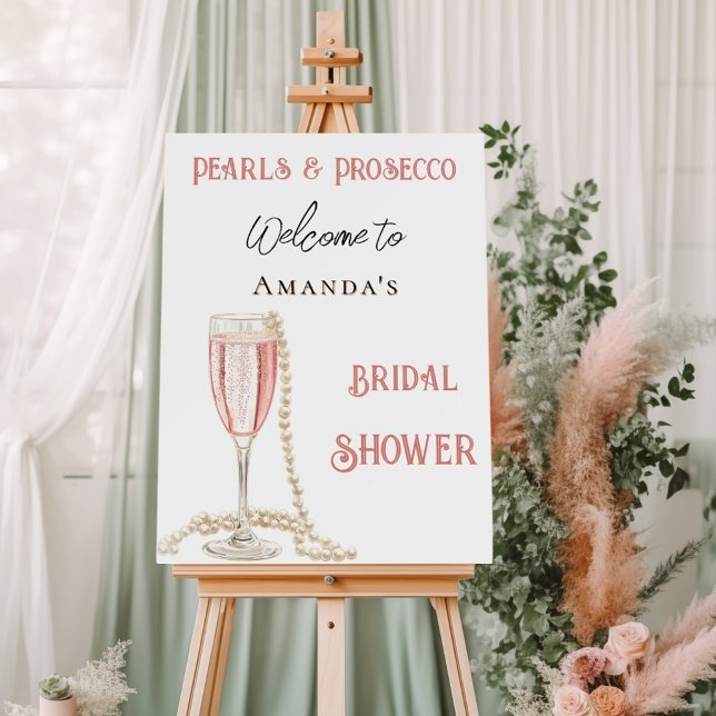 Pearls and Prosecco pink Bridal Shower welcome Foam Board (Creator Uploaded)