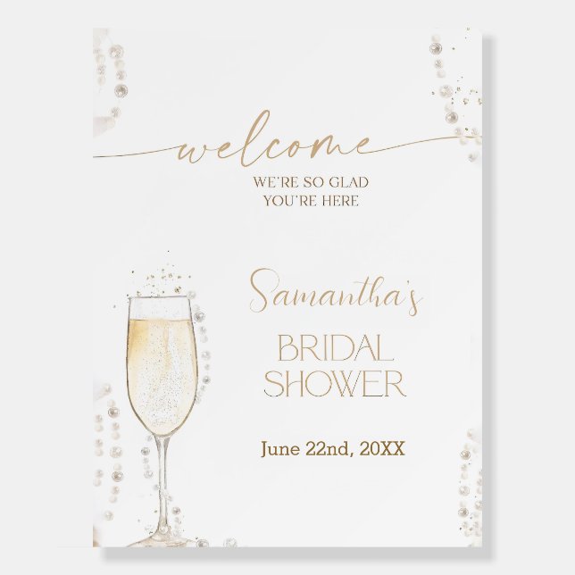 Pearls and Prosecco Welcome Sign, Bridal Brunch  Foam Board (Front)