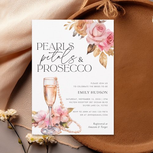 Pearls Petals  Prosecco Floral Bridal Shower Invitation