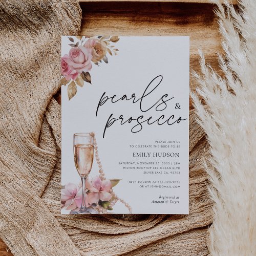 Pearls Petals  Prosecco Floral Bridal Shower Invitation