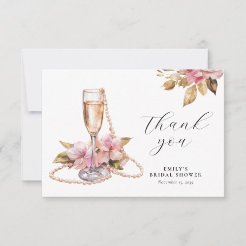 Pearls Petals  Prosecco Floral Bridal Shower Thank You Card