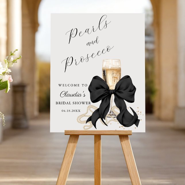 Pearls & Prosecco Black Bow Bridal Shower  Foam Board (Elegant Pearls and Prosecco Bridal Shower Welcome sign)