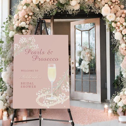 Pearls  Prosecco Blush Bridal Shower Welcome Foam Board