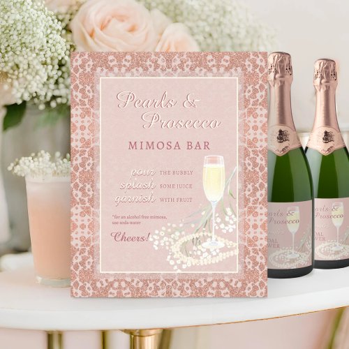 Pearls  Prosecco Blush  Rose Gold Mimosa Bar Poster