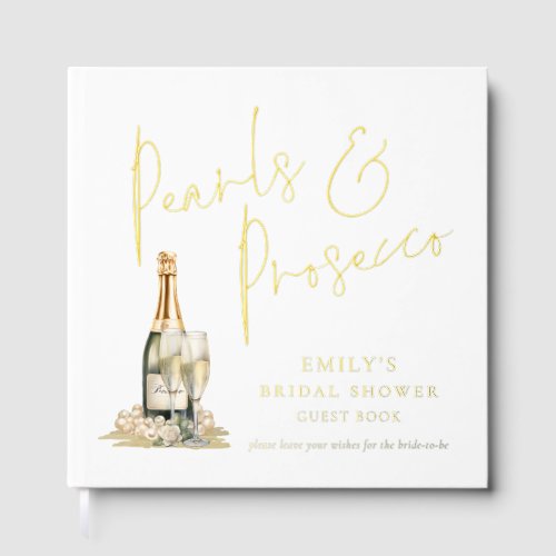 Pearls  Prosecco Bridal Shower Foil Guest Book