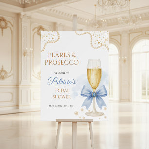 Pearls & Prosecco Bridal Shower Welcome Sign