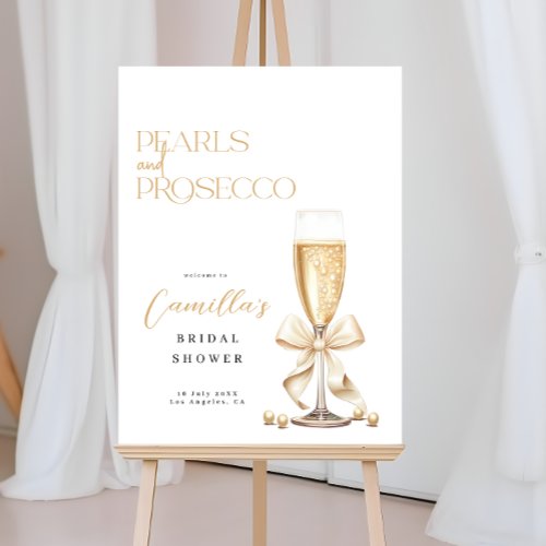 Pearls  Prosecco Bridal Shower Welcome Sign