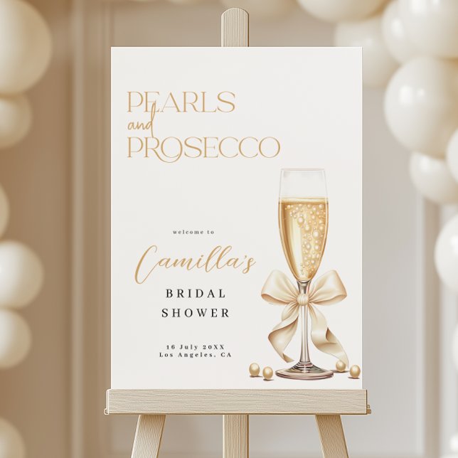 Pearls & Prosecco Bridal Shower Welcome Sign (Creator Uploaded)