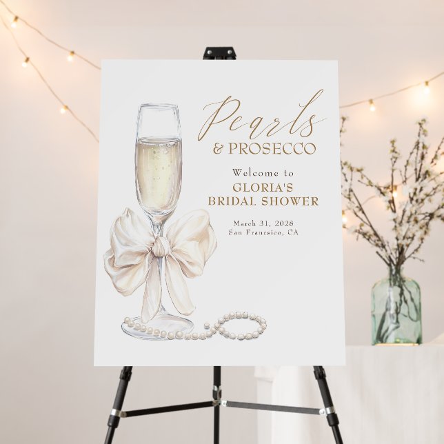 Pearls & Prosecco Bridal Shower Welcome Sign (In Situ (Stand))