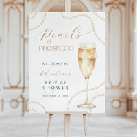 Pearls & Prosecco Gold Bridal Shower Welcome Sign