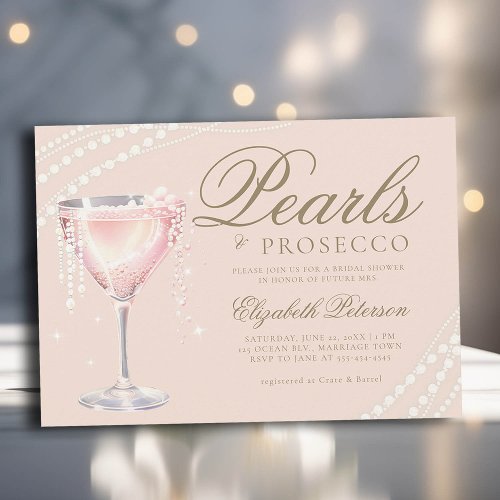 Pearls Prosecco Pink Bubbly Peach Bridal Shower Invitation