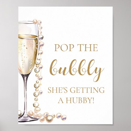 Pearls Prosecco Pop The Bubbly Shes Getting Hubby Poster