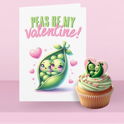 Peas Be My Valentine Funny Love Card