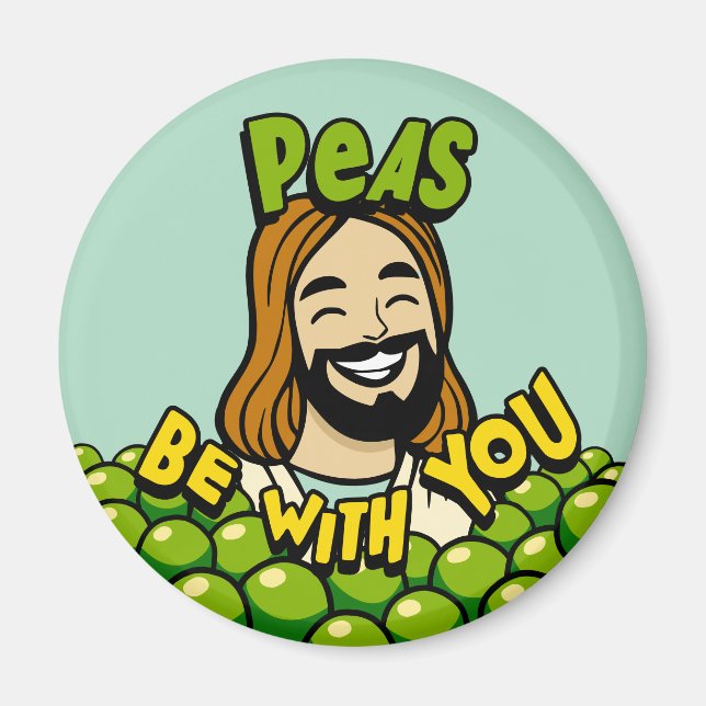 Peas be with you magnet (Front)
