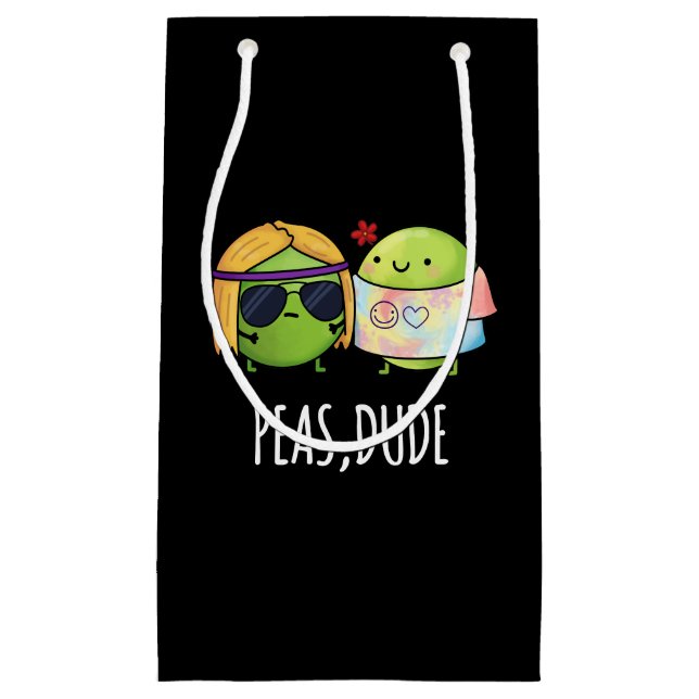 Peas Dude Funny Hippie Pea Pun Dark BG Small Gift Bag (Front)