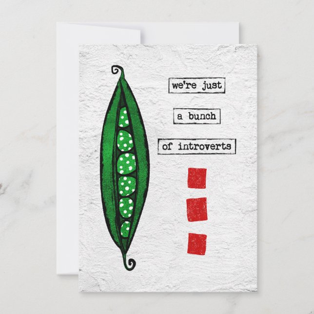 Peas Greeting Card - Funny Vegetable - Introverts (Front)