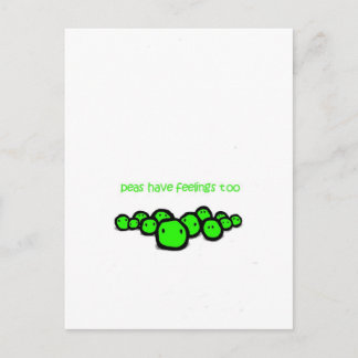 peas have feeling too postcard