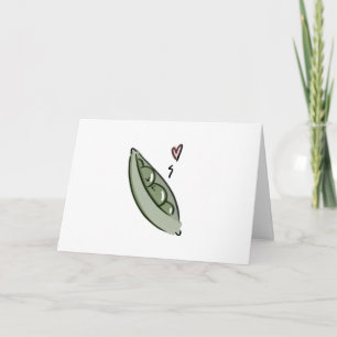 Peas In A Pod Card