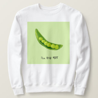 Peas in English, Korean, Hindi Sweatshirt