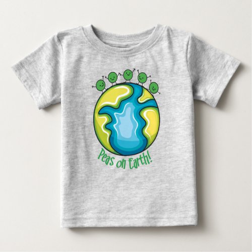Peas on Earth Baby T_Shirt